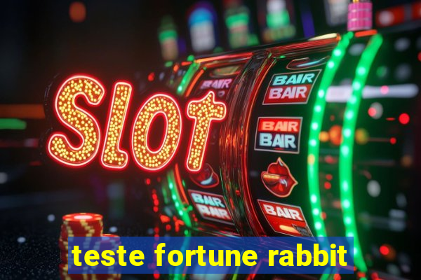 teste fortune rabbit